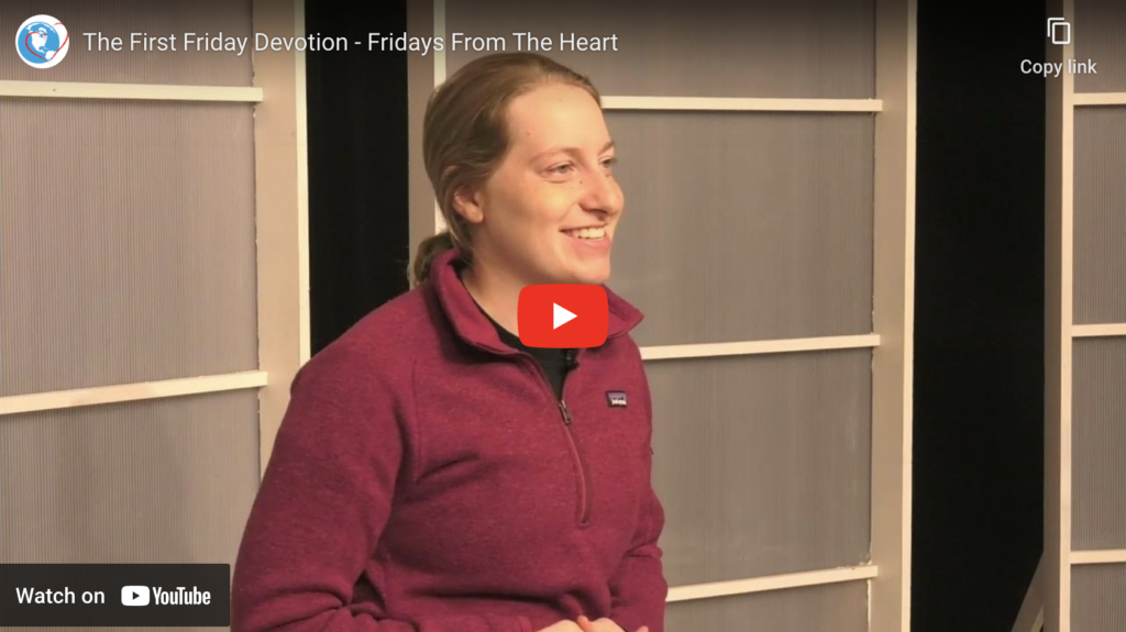 First Friday Devotion Fridays From The Heart