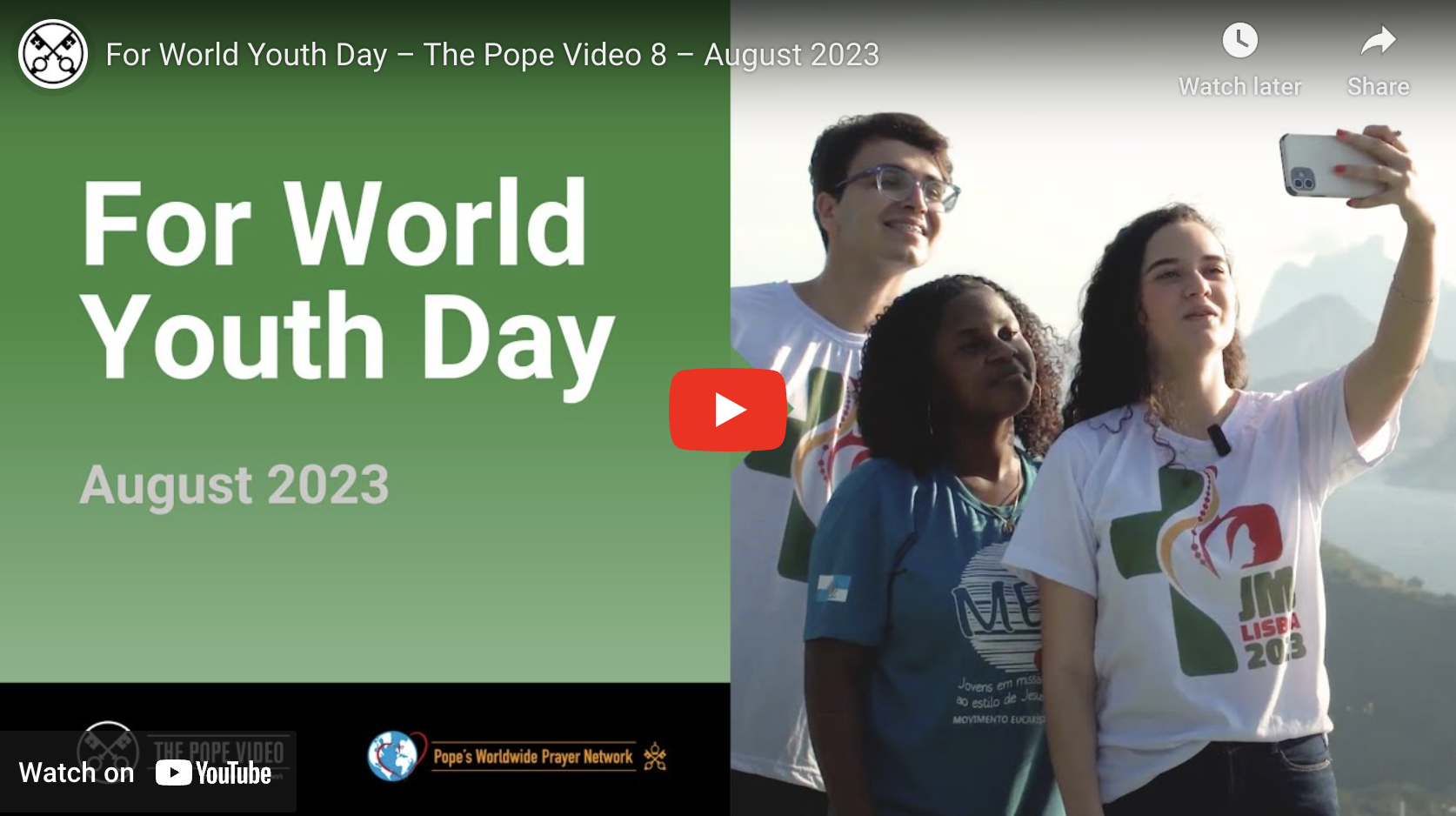 For World Youth Day – The Pope Video